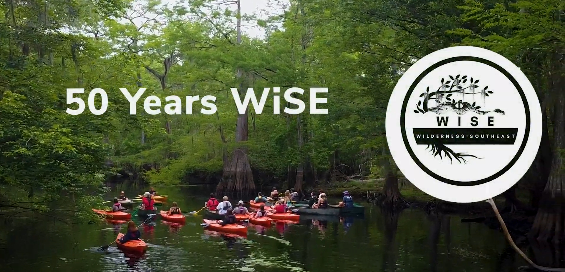 Wilderness Southeast 50 Years Documentary